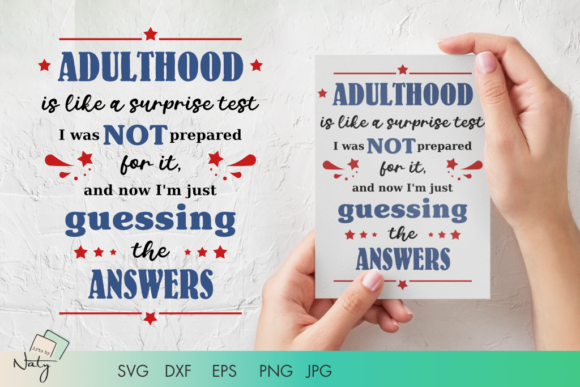 Adulthood Funny Quote Graphics and Illustrations