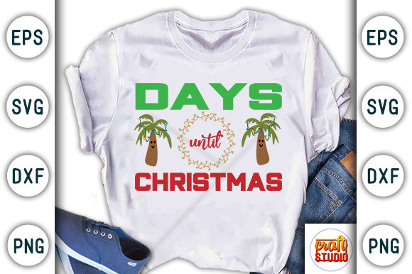 Christmas Quote Design, Days Until Christmas Graphics