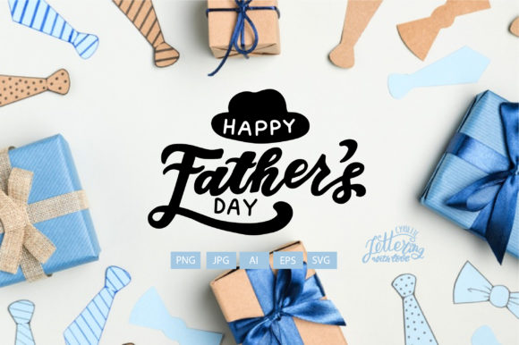 Happy Father's Day Lettering with Hat Graphics