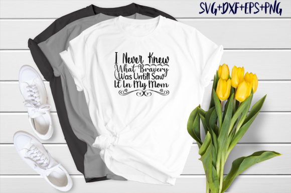 I Never Knew What Bravery Was Quote Graphics