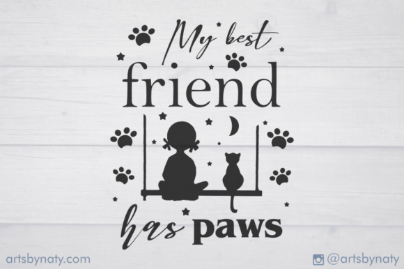 My Best Friend Has Paws Cat SVG Quote