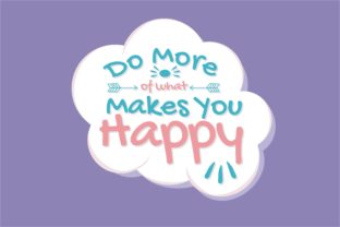 Quote Happiness Graphics & Illustrations