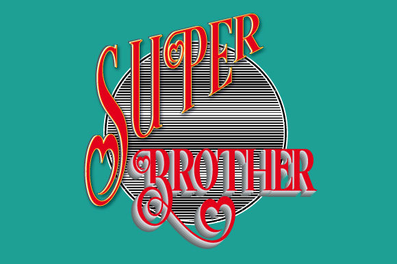 Super Brother Quote Vector Illustration