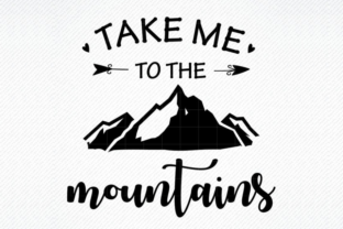 Take Me to the Mountains Graphic