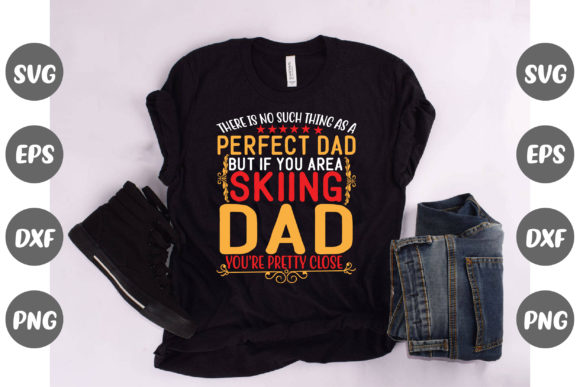There is No Such Thing As a Perfect Dad Quote Graphics